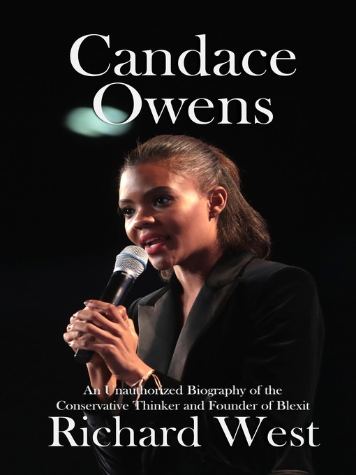 Title details for Candace Owens by Richard West - Available